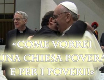 «…una Chiesa povera…»