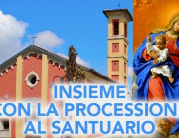 INSIEME AL SANTUARIO