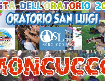 FESTA DELL’ORATORIO A MONCUCCO