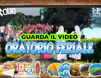 VIDEO ORATORIO FERIALE